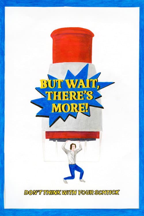 But Wait, There's More! poster