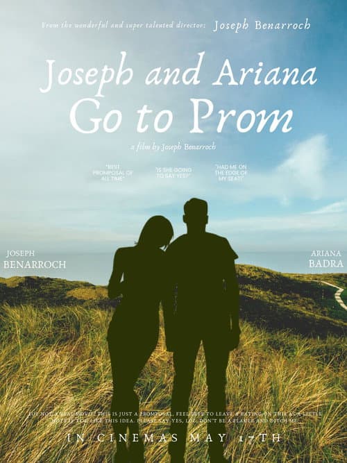 Joseph and Ariana Go to Prom poster