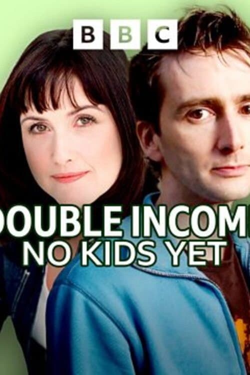 Double Income, No Kids Yet poster