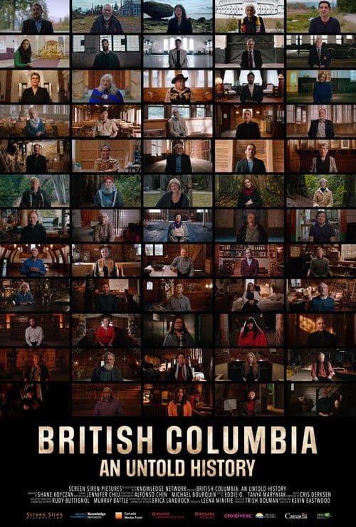 British Columbia: An Untold History poster