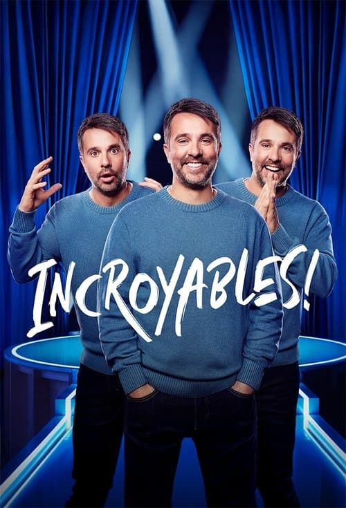 Incroyables! poster