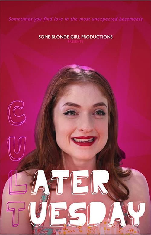 C U Later Tuesday poster