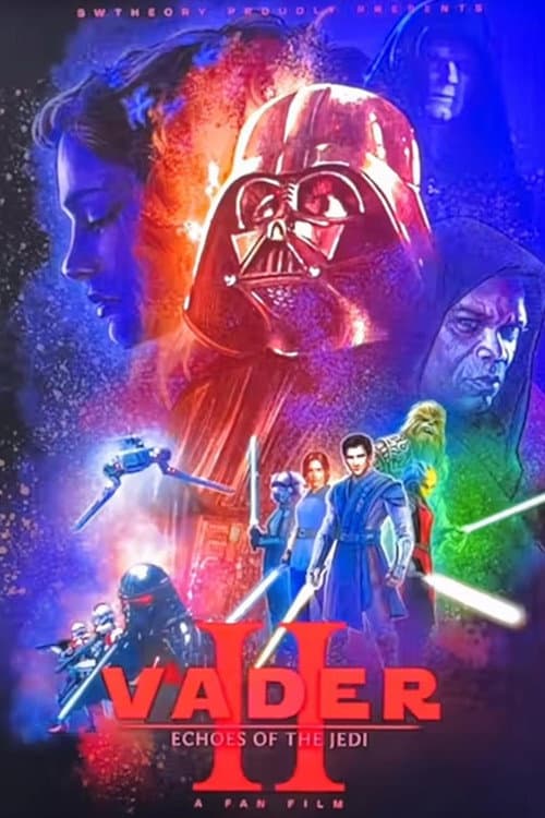 Vader Episode II: Echoes of the Jedi poster