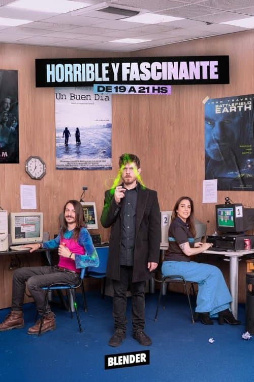 Horrible y Fascinante poster