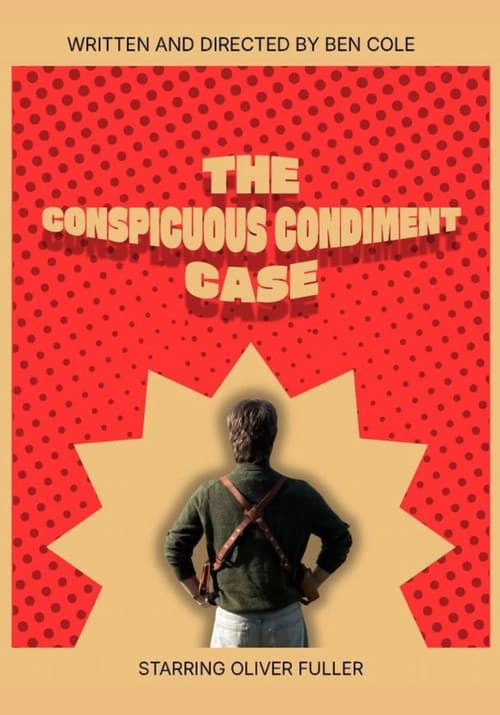 The Conspicous Condiment Case poster