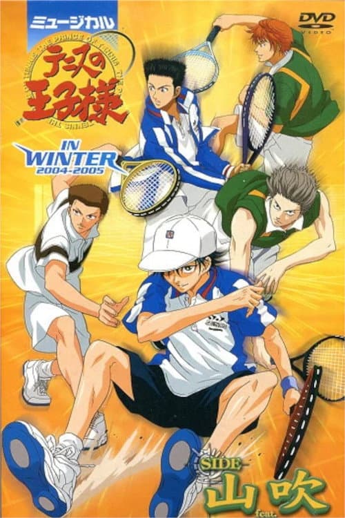 Musical: Prince of Tennis in Winter 2004-2005 Side Yamabuki feat. St. Rudolf Academy poster