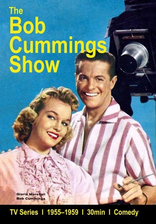 The Bob Cummings Show poster