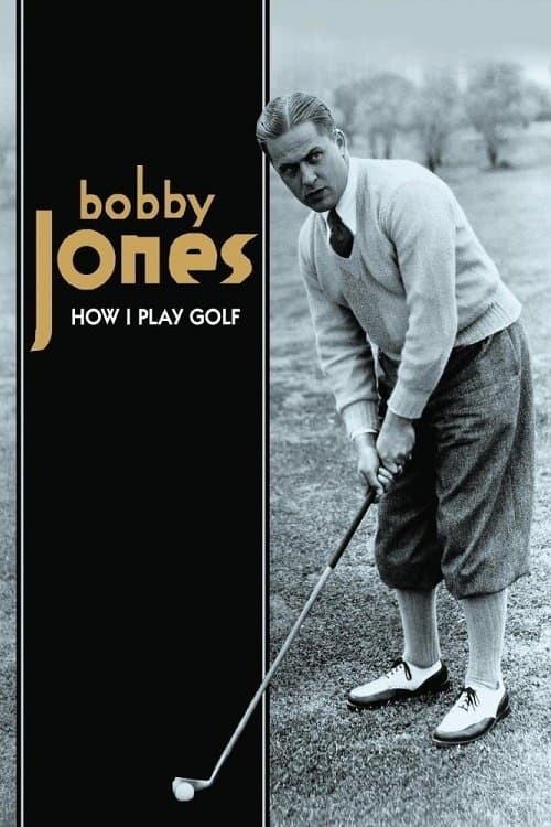 How I Play Golf, by Bobby Jones No. 2: 'Chip Shots' poster