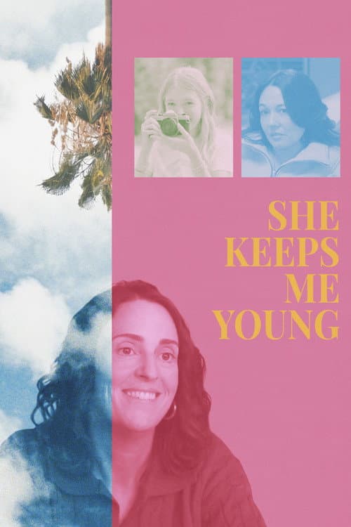 She Keeps Me Young poster