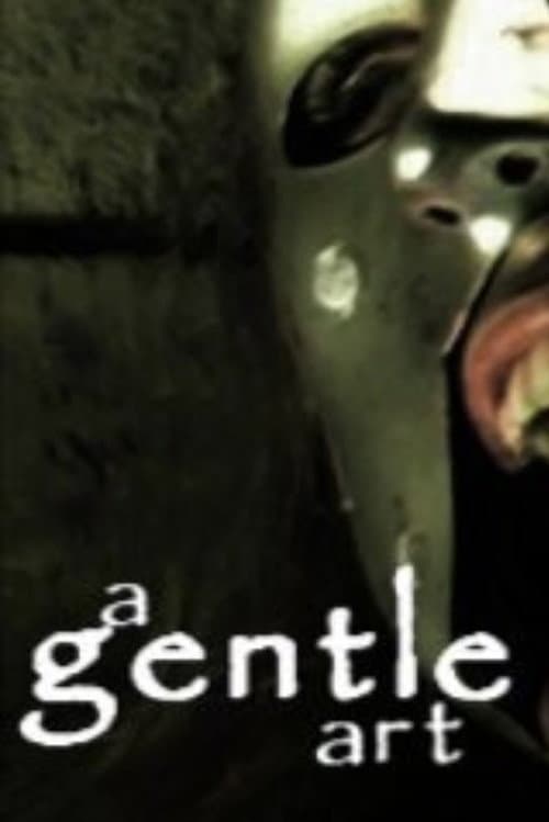 A Gentle Art poster