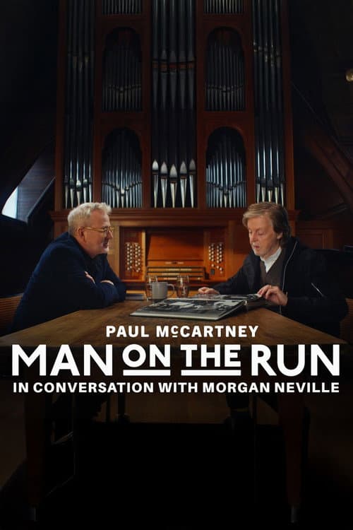 Man on the Run: Paul McCartney and Morgan Neville in Conversation poster
