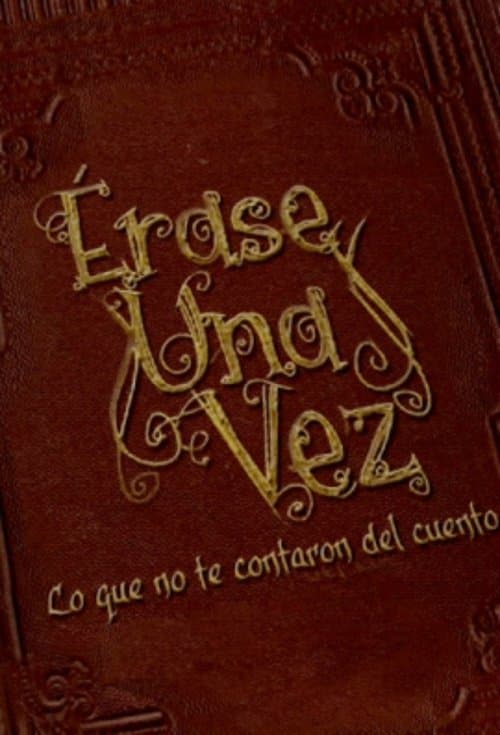 Érase Una Vez poster
