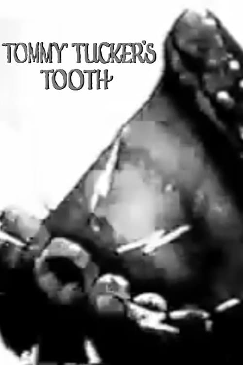 Tommy Tucker's Tooth poster