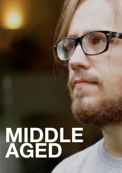 Middle Aged poster