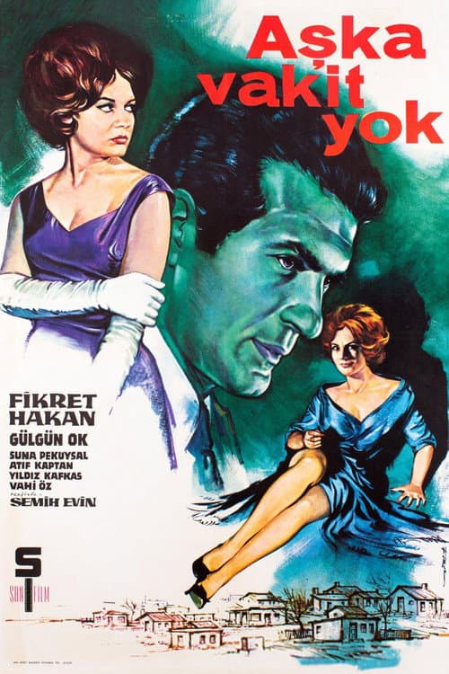 Aşka Vakit Yok poster