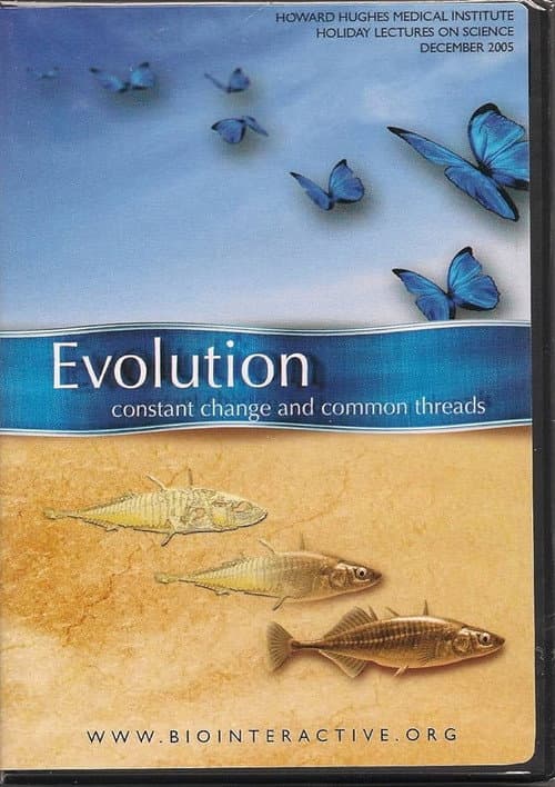 Evolution: Constant Change and Common Threads poster