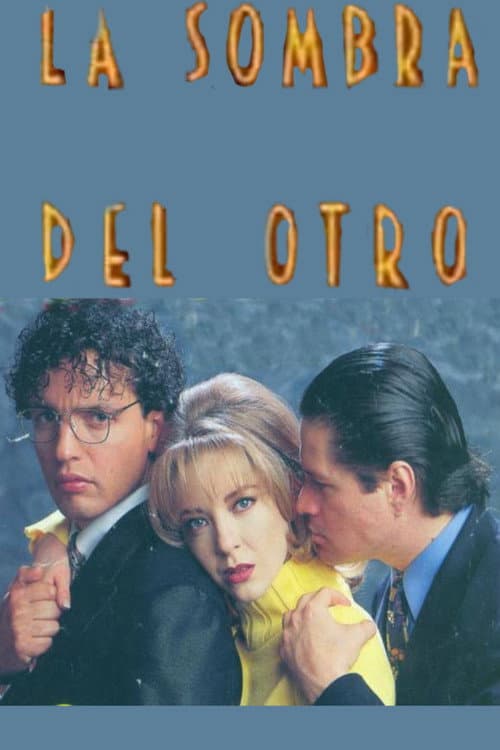 La sombra del otro poster
