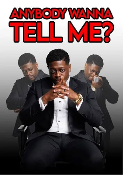 Anybody Wanna Tell Me? poster