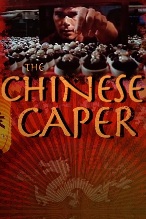 The Chinese Caper poster