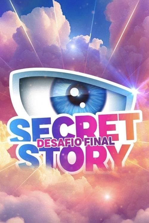 Secret Story - Desafio Final poster