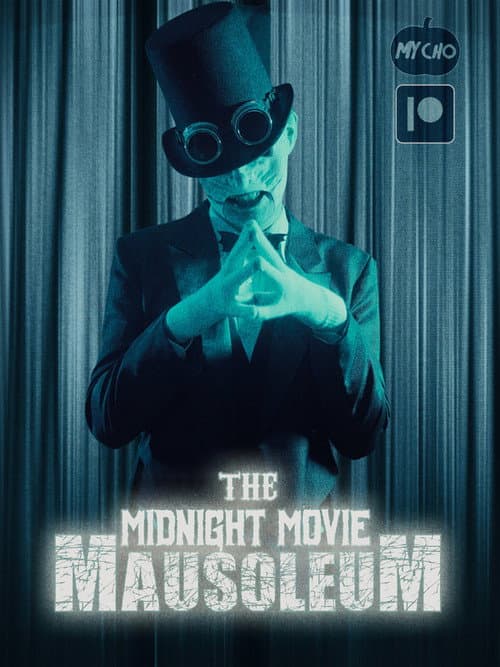 The Midnight Movie Mausoleum poster