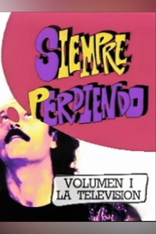 Faemino y Cansado: Siempre Perdiendo poster