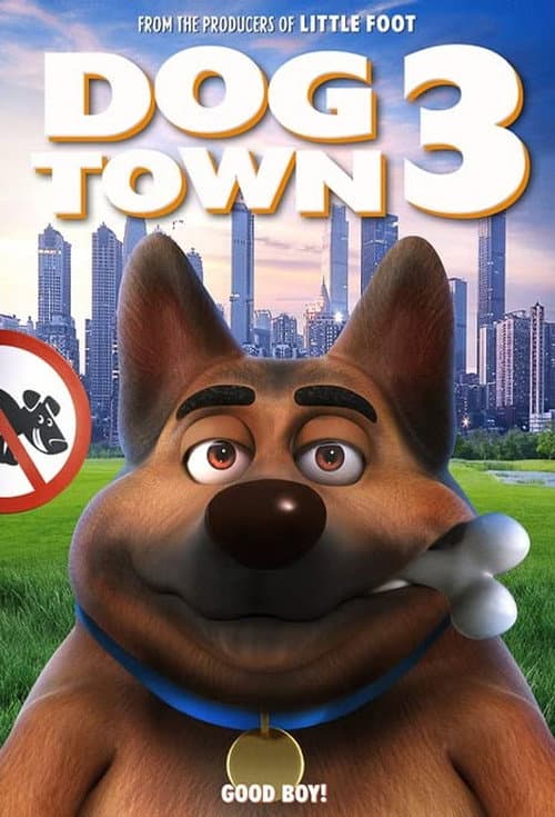 Dogtown 3 poster