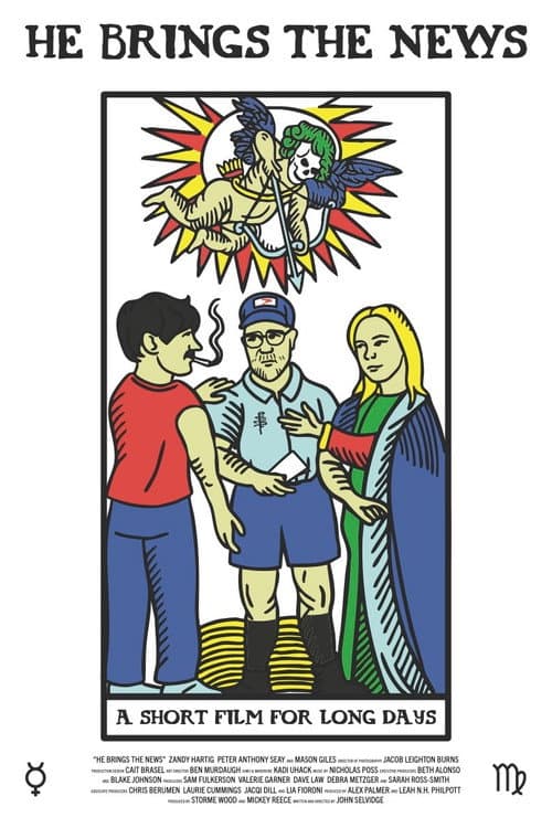 He Brings the News poster