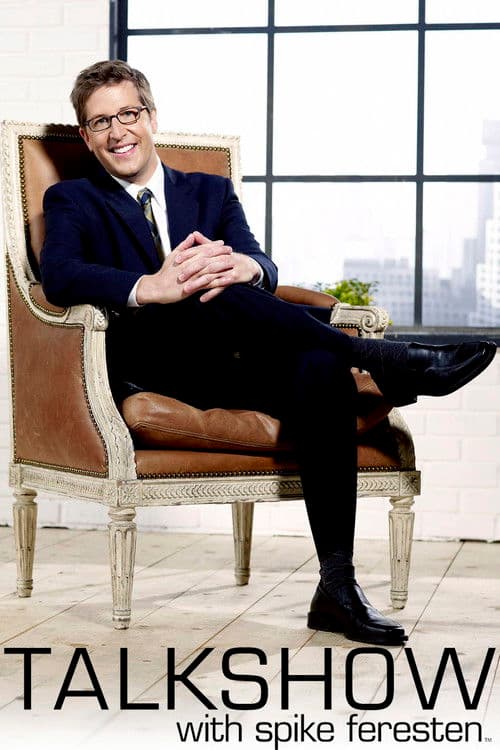 Talkshow with Spike Feresten poster
