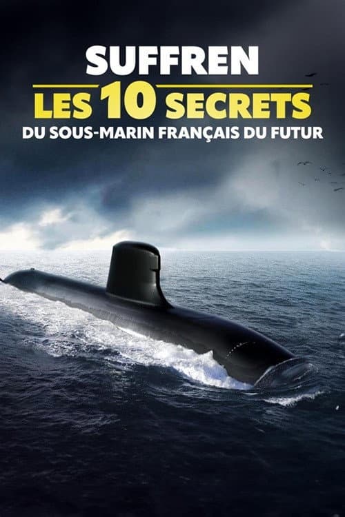 Suffren : les 10 secrets du sous-marin français du futur poster
