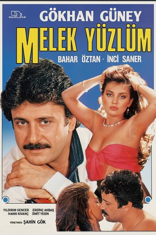 Melek Yüzlüm poster