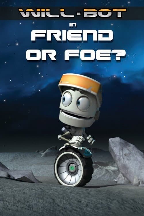 Will-Bot: Friend or Foe poster