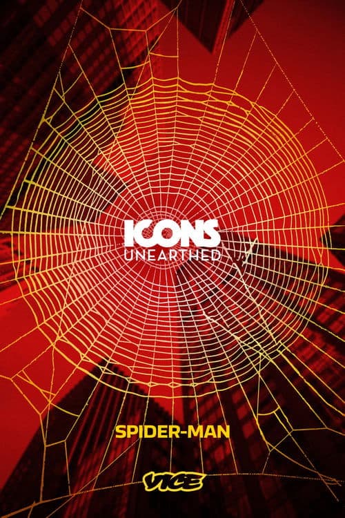 Icons Unearthed: Spider Man poster