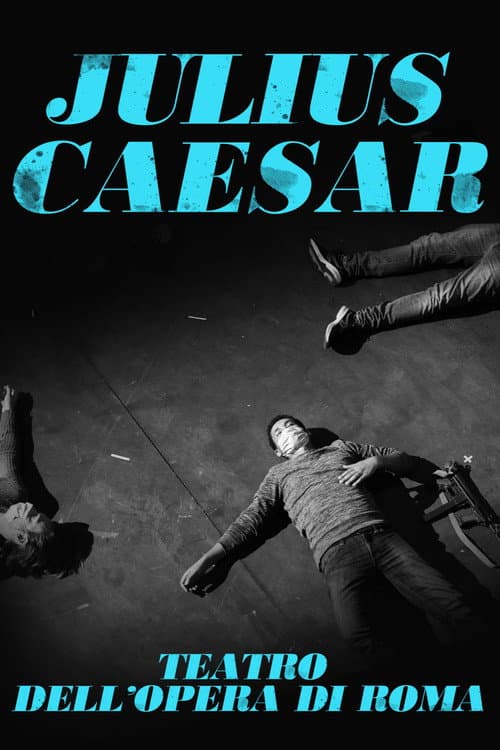 Julius Caesar (Teatro dell'Opera di Roma) poster