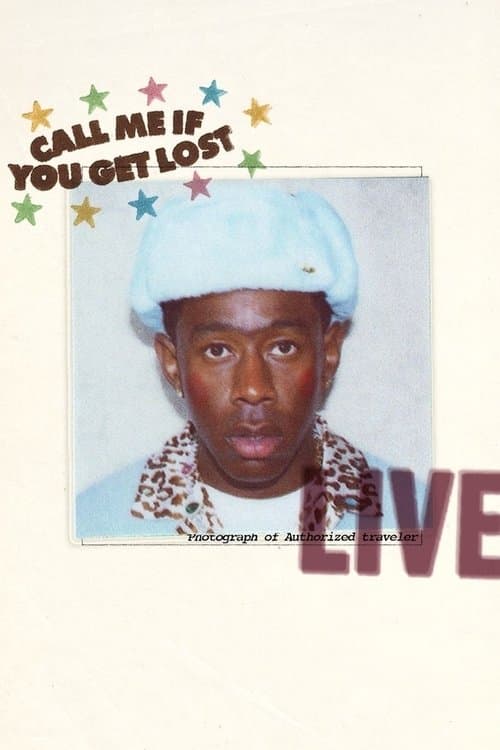 CALL ME IF YOU GET LOST LIVE poster