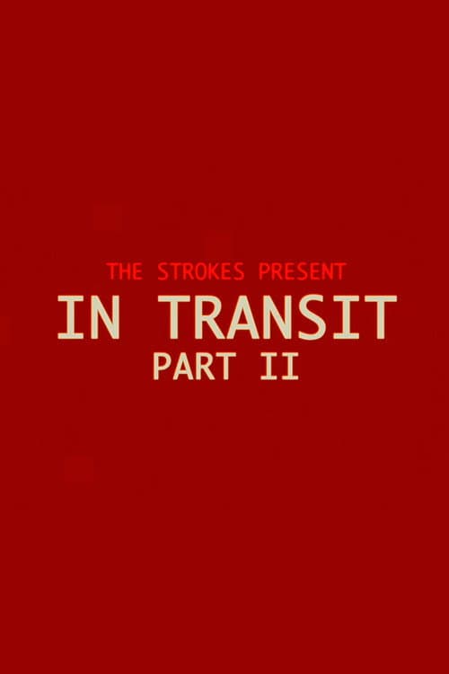 In Transit: Part II poster