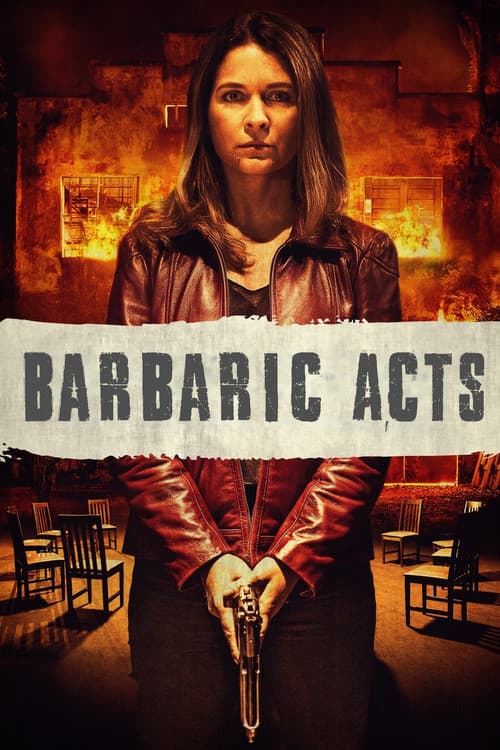 Barbaric Acts poster