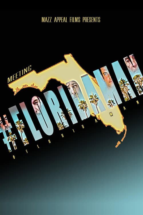 Meeting #FloridaMan poster