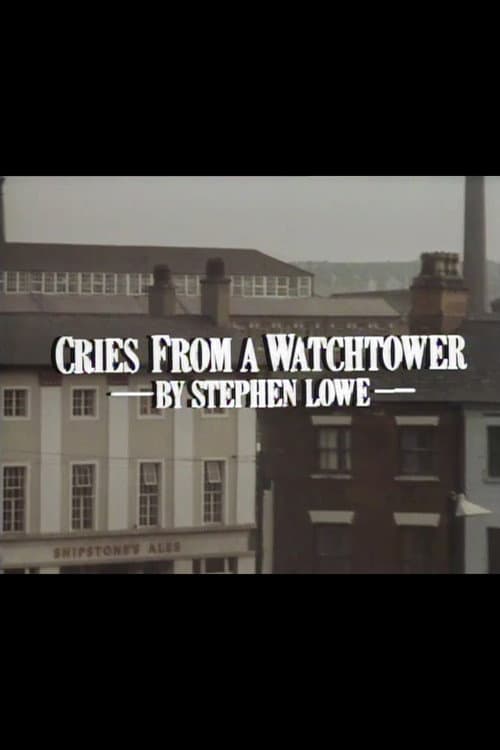 Cries from a Watchtower poster