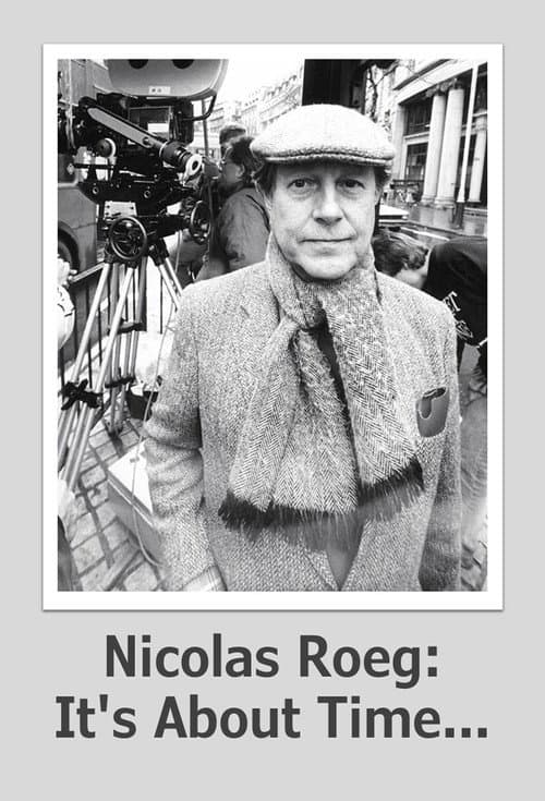 Nicolas Roeg: It's About Time... poster