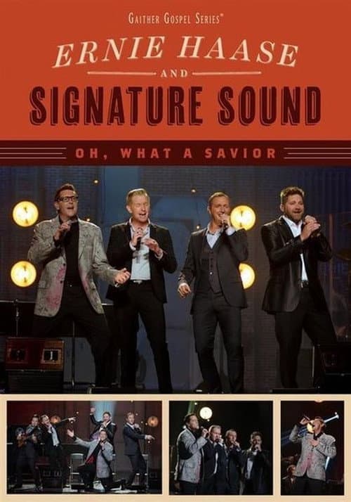Oh What A Saviour poster