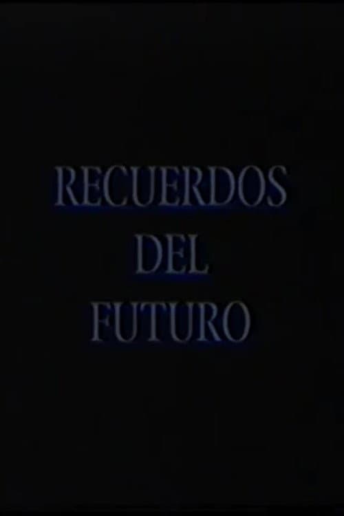 Recuerdos del futuro: RaĂșl PellegrĂn poster