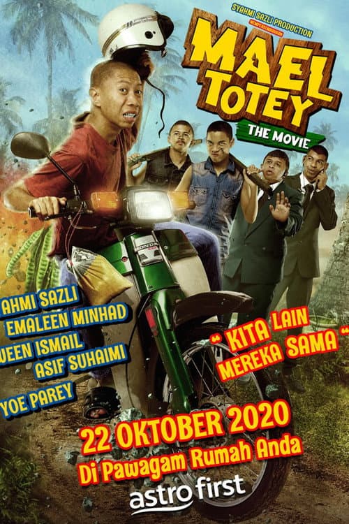 Sinopsis Mael Totey The Movie poster