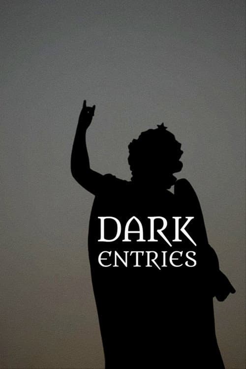 Dark Entries poster