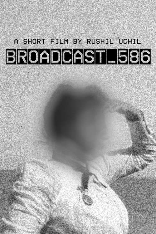 BROADCAST_586 poster