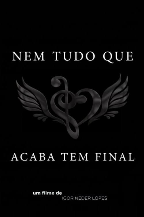 Not Everything That Ends Has a Final End poster