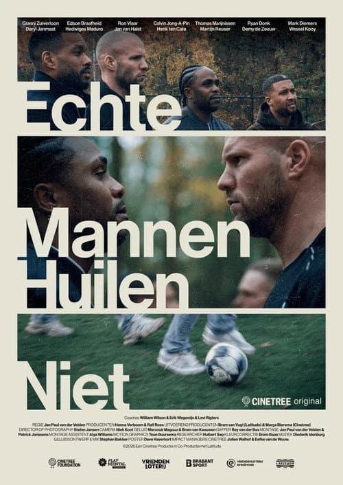 Echte Mannen Huilen Niet poster