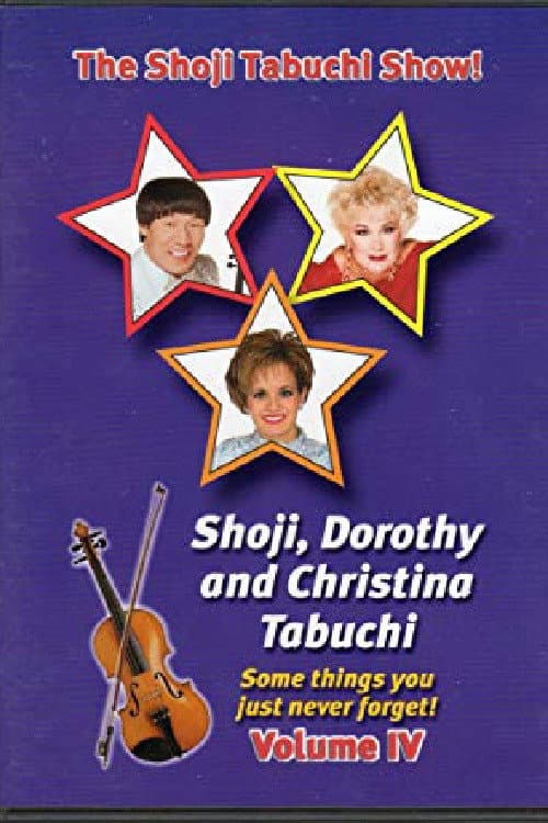 The Shoji Tabuchi Show! Vol. IV poster