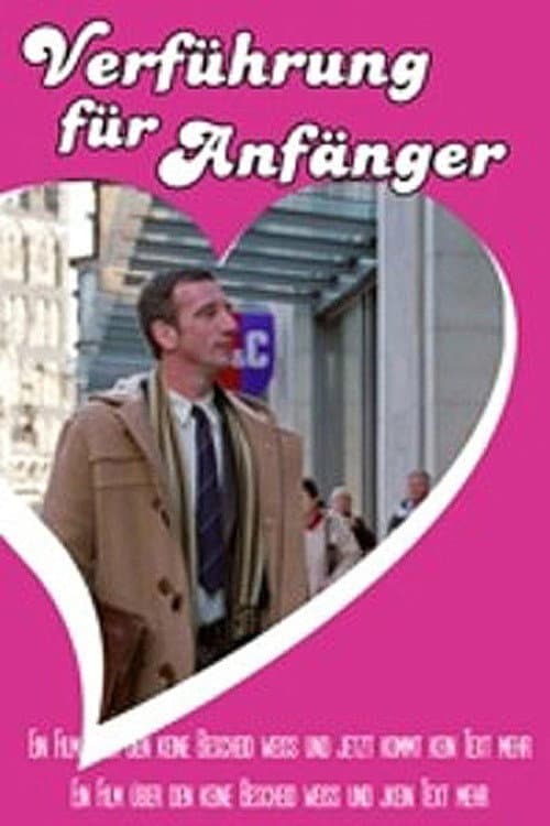 Verführung für Anfänger poster