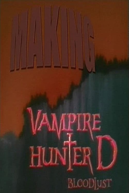 Making Vampire Hunter D: Bloodlust poster
